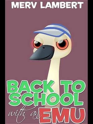 Book cover for Back to School with an Emu