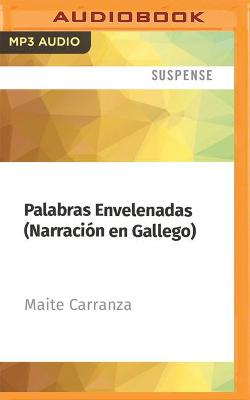 Cover of Palabras Envelenadas (Narraci�n En Gallego)