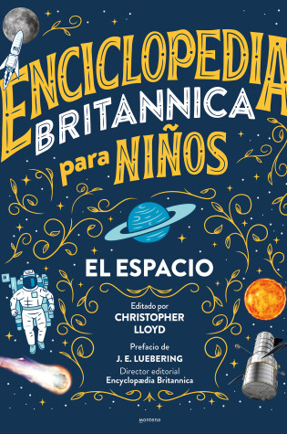 Cover of Enciclopedia Britannica para niños 1: El espacio / Britannica All New Kids' Ency clopedia: Space