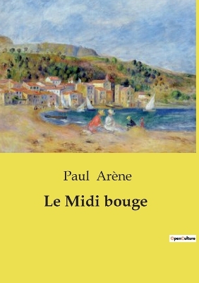 Book cover for Le Midi bouge