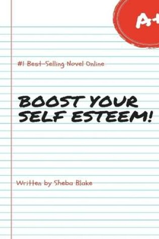 Cover of Boost Your Self Esteem!