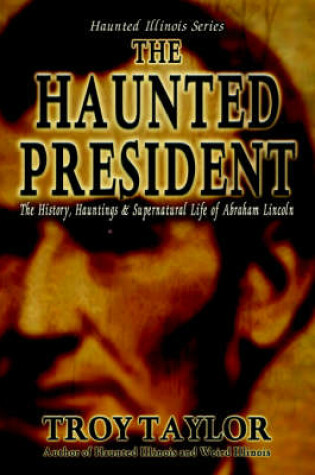 Cover of The Haunted President