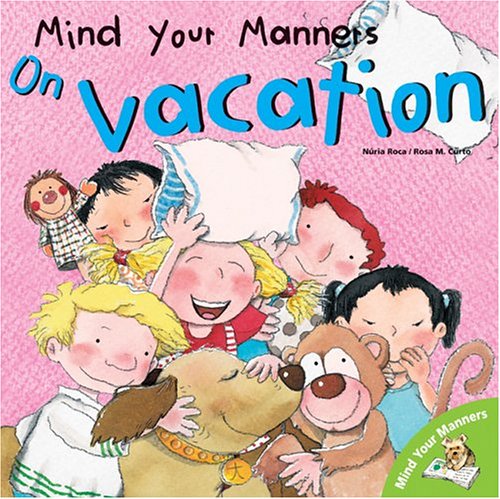 Book cover for Mind Your Manners: On Vacation