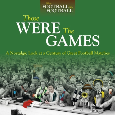 Book cover for Those Were The Games