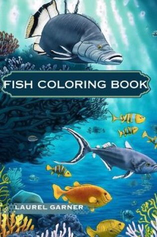 Cover of Fish Coloring Book