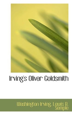 Book cover for Irving's Oliver Goldsmith