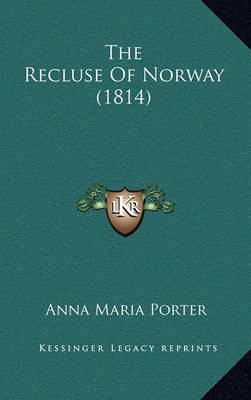 Book cover for The Recluse of Norway (1814)