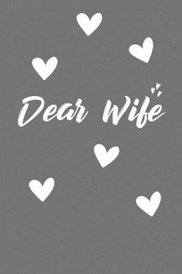 Book cover for Dear Wife