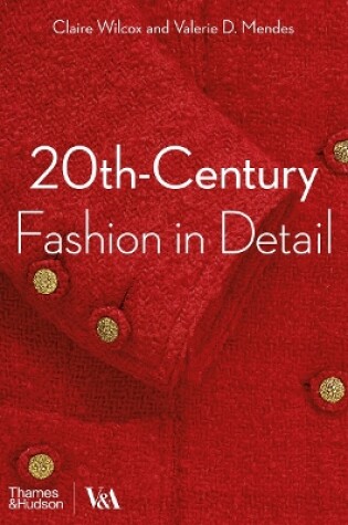 Cover of 20th-Century Fashion in Detail (Victoria and Albert Museum)