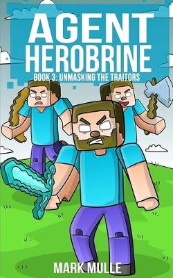 Cover of Agent Herobrine (Book 3)