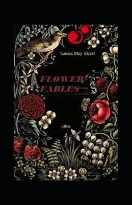 Book cover for Flower Fables(illustrated edition)