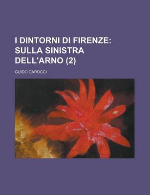 Book cover for I Dintorni Di Firenze (2)