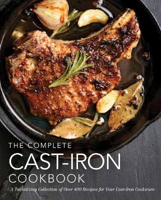 Cover of The Complete Cast Iron Cookbook