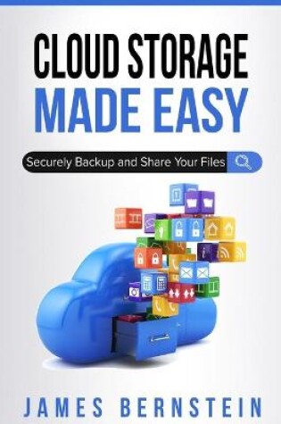 Cover of Cloud Storage Made Easy