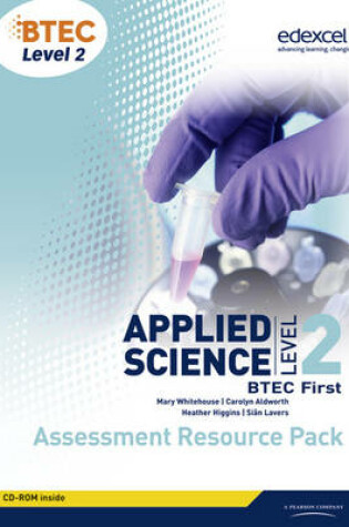 Cover of BTEC Level 2 First Applied Science Assessment Resource Pack