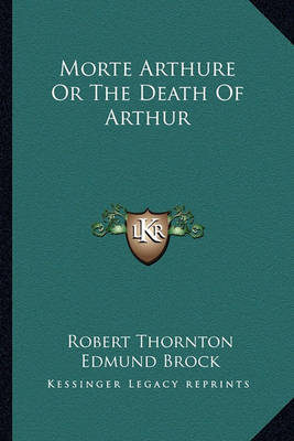 Book cover for Morte Arthure or the Death of Arthur