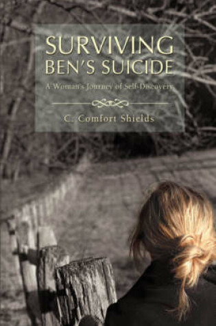 Surviving Ben's Suicide