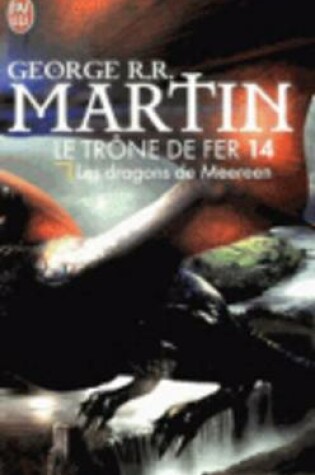 Cover of Le trone de fer 14 les dragons