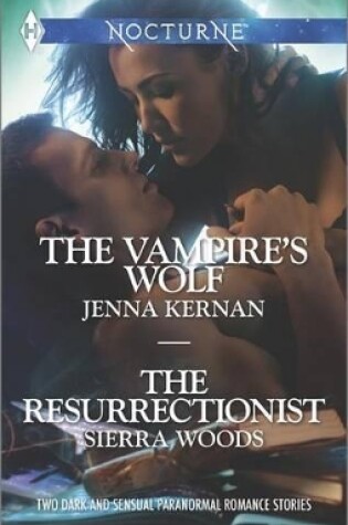 Cover of The Vampire's Wolf and the Resurrectionist