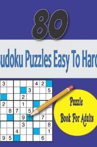 Cover of sudoku puzzles easy to hard sudoku puzzle book for adults