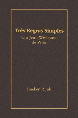 Cover of Tres Regras Simples