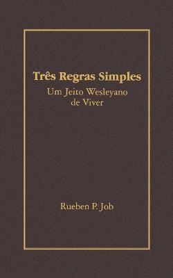 Book cover for Tres Regras Simples