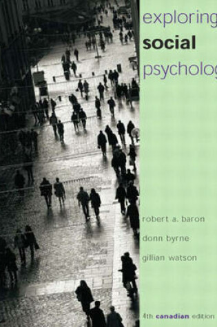 Cover of Exploring Social Psychology, Fourth Canadian Edition