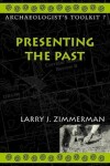 Book cover for Presenting the Past