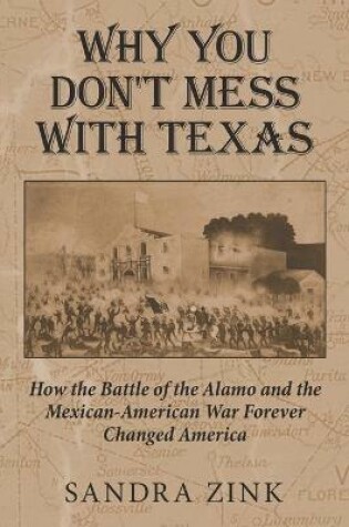 Cover of Why You Don't Mess With Texas