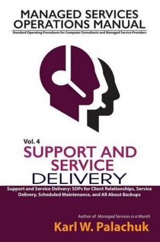 Cover of Vol. 4 - Support and Service Delivery