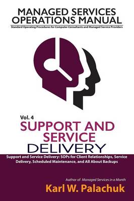 Book cover for Vol. 4 - Support and Service Delivery