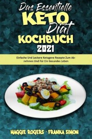 Cover of Das Essentielle Keto-Diät-Kochbuch 2021