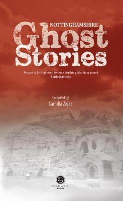 Book cover for Nottinghamshire Ghost Stories