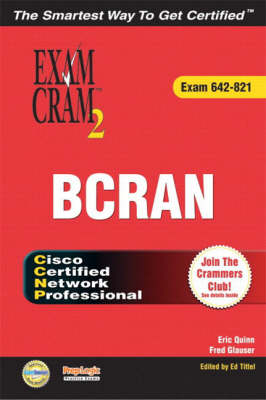 Book cover for CCNP BCRAN Exam Cram 2 (Exam Cram 642-821)