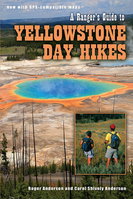 Book cover for Ranger's Guide to Yellowstone Day Hikes