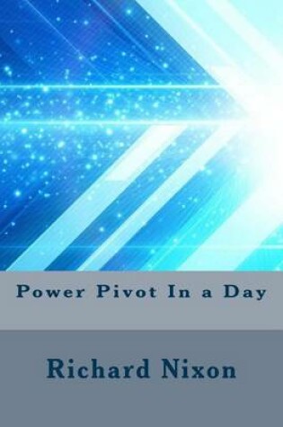 Cover of Power Pivot in a Day