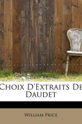 Cover of Choix D'Extraits de Daudet