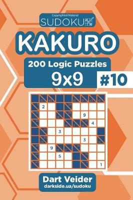 Book cover for Sudoku Kakuro - 200 Logic Puzzles 9x9 (Volume 10)