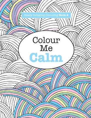 Book cover for Really RELAXING Colouring Book 2