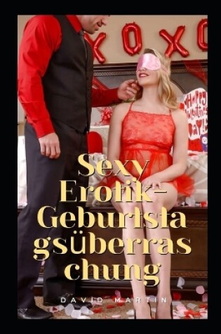 Cover of Sexy Erotik-Geburtstags�berraschung