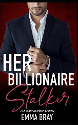 Book cover for Her Billionaire Stalker