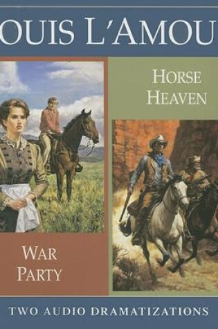 Cover of War Party/Horse Heaven