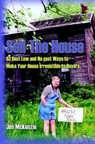 Cover of Sell the House