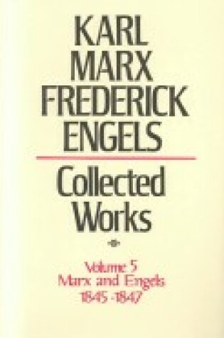 Cover of Collected Works of Karl Marx & Frederick Engels - General Works Volume Five