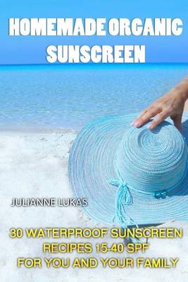 Book cover for Homemade Organic Sunscreen