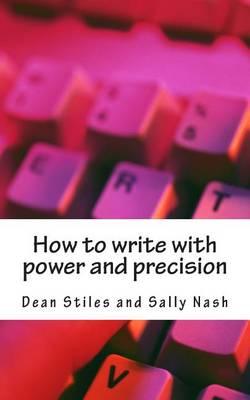 Book cover for How to write with power and precision