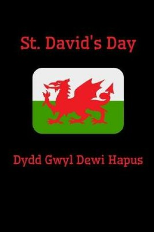 Cover of St. David's Day Dydd Gwyl Dewi Hapus