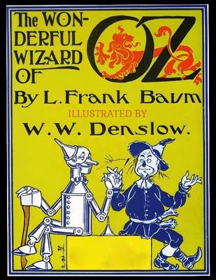 Book cover for The Wonderful Wizard of Oz (Illustrated)