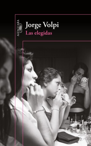 Book cover for Las elegidas / The Chosen Ones