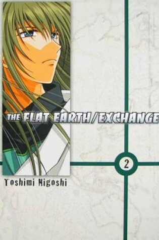 Cover of The Flat Earth/Exchange, Volume 2